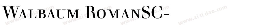 Walbaum RomanSC字体下载字体转换